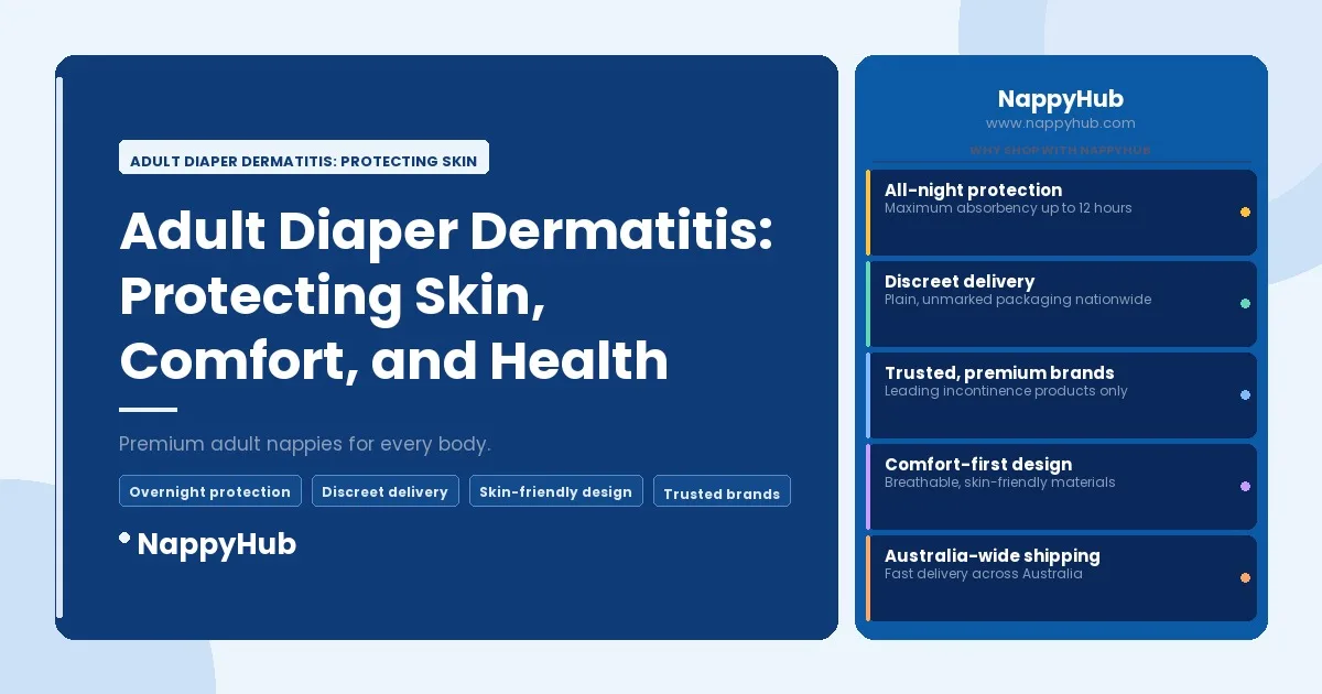 Adult Diaper Dermatitis: Protecting Skin - Adult Diaper Dermatitis: Protecting Skin