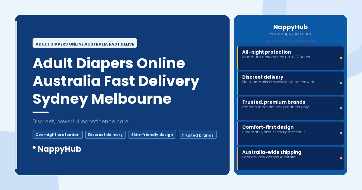 Adult Diapers Online Australia Fast Delivery Sydney Melbourne - Adult Diapers Online Australia Fast Delivery Sydney Melbourne