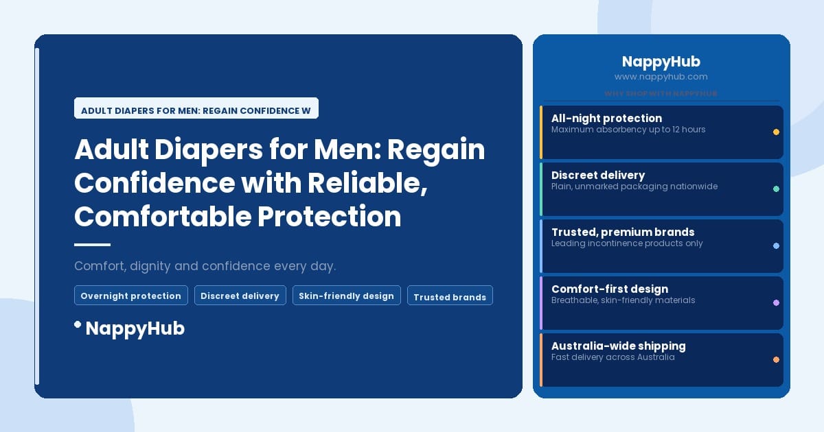 Adult Diapers for Men: Regain Confidence with Reliable - Adult Diapers for Men: Regain Confidence with Reliable