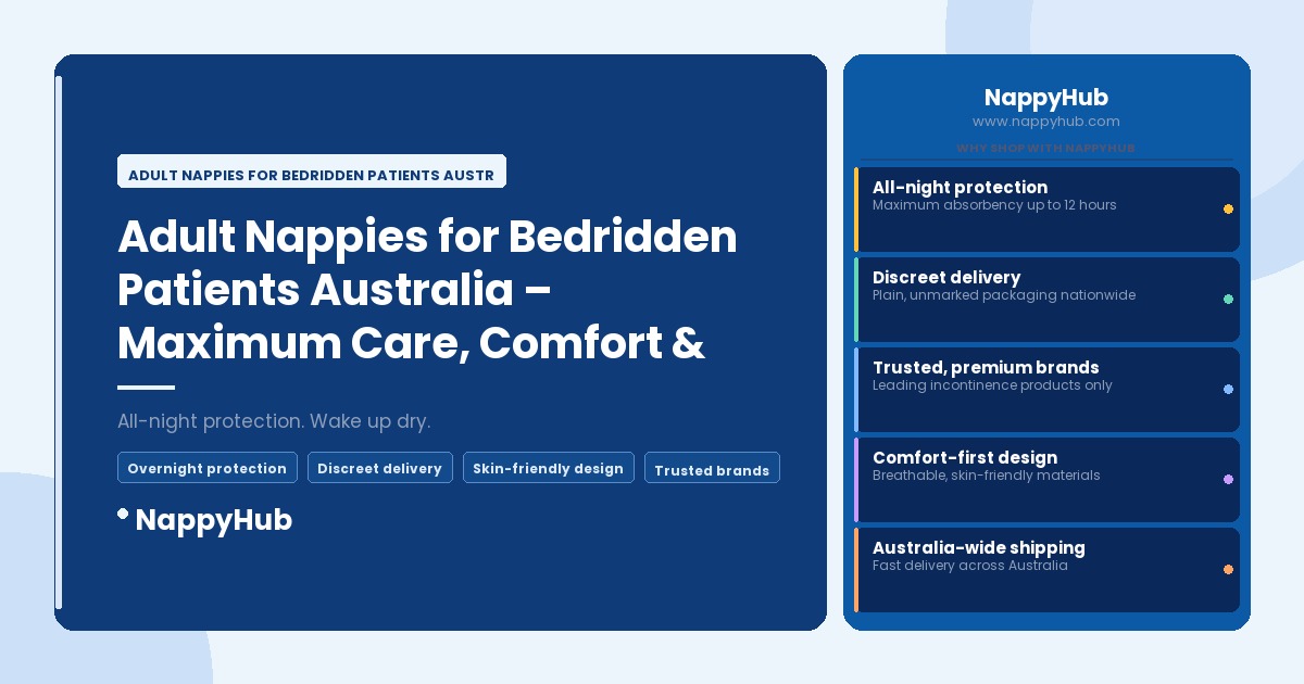 Adult Nappies for Bedridden Patients Australia - Adult Nappies for Bedridden Patients Australia