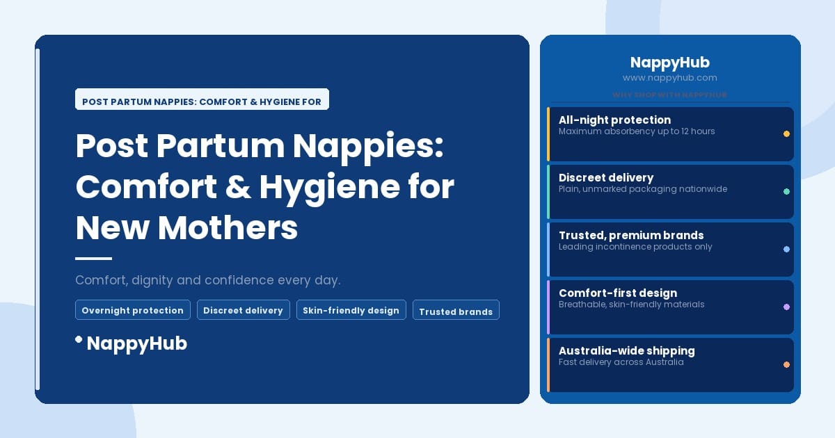 Post Partum Nappies: Comfort & Hygiene for New Mothers - Post Partum Nappies: Comfort & Hygiene for New Mothers