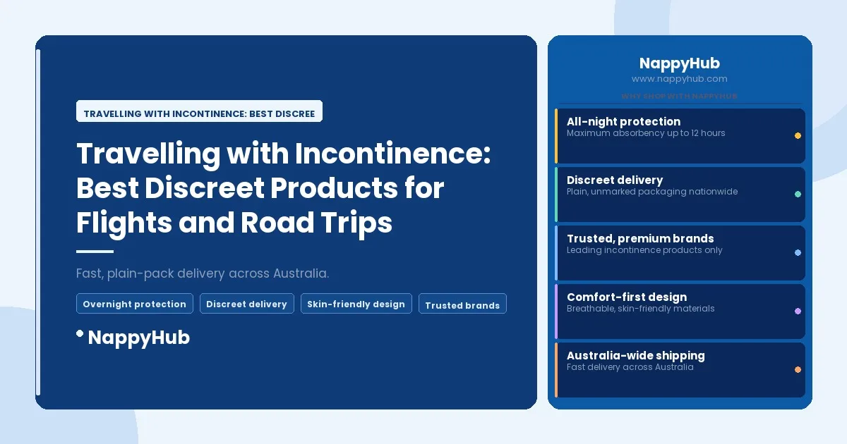 Travelling with Incontinence: Best Discreet Products for Flights and Road Trips - Travelling with Incontinence: Best Discreet